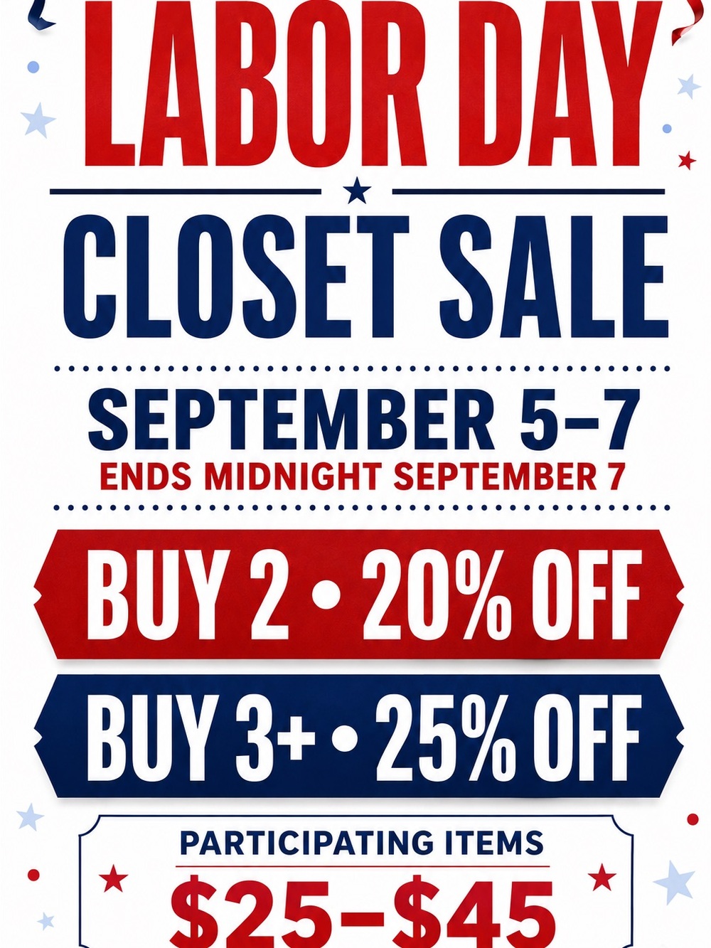 🔥 LABOR DAY CLOSET SALE • SEPT 5–7 • Bundle & Save 🔥
